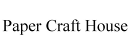 PAPER CRAFT HOUSE trademark