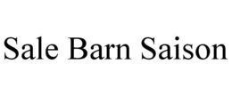 SALE BARN SAISON trademark