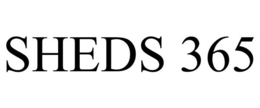 SHEDS 365 trademark