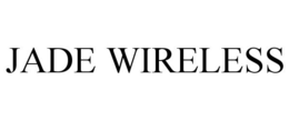 JADE WIRELESS trademark