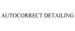 AUTOCORRECT DETAILING trademark