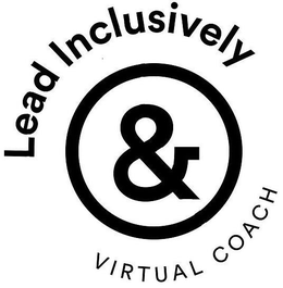 LEAD INCLUSIVELY & VIRTUAL COACH trademark