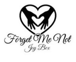 FORGET ME NOT JOY BOX trademark