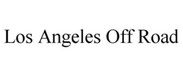 LOS ANGELES OFF ROAD trademark