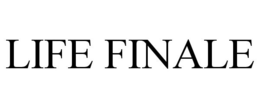 LIFE FINALE trademark