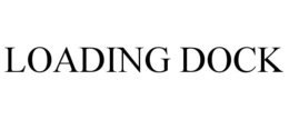 LOADING DOCK trademark
