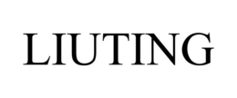 LIUTING trademark