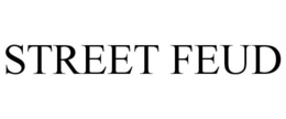 STREET FEUD trademark