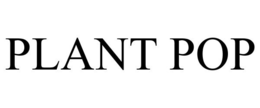 PLANT POP trademark
