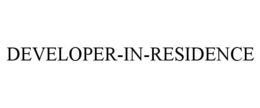 DEVELOPER-IN-RESIDENCE trademark