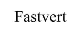 FASTVERT trademark