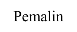 PEMALIN trademark