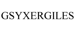 GSYXERGILES trademark