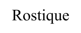 ROSTIQUE trademark