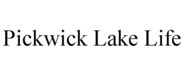 PICKWICK LAKE LIFE trademark