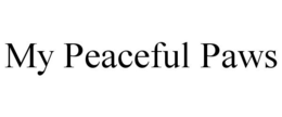MY PEACEFUL PAWS trademark