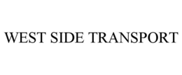 WEST SIDE TRANSPORT trademark