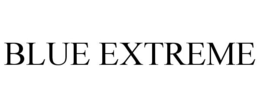 BLUE EXTREME trademark