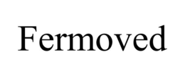 FERMOVED trademark