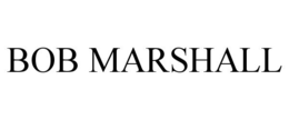BOB MARSHALL trademark