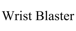 WRIST BLASTER trademark