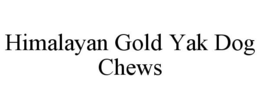 HIMALAYAN GOLD YAK DOG CHEWS trademark