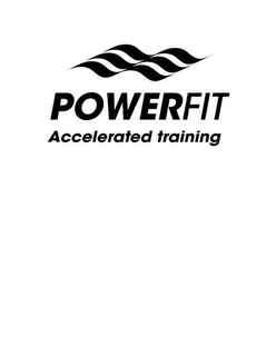 POWERFIT ACCELERATED TRAINING trademark