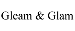GLEAM & GLAM trademark