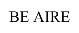 BE AIRE trademark