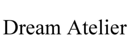 DREAM ATELIER trademark