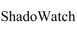 SHADOWATCH trademark
