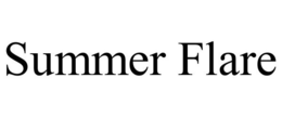SUMMER FLARE trademark