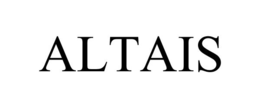 ALTAIS trademark