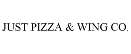 JUST PIZZA & WING CO. trademark