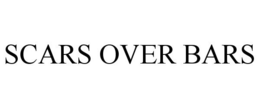SCARS OVER BARS trademark