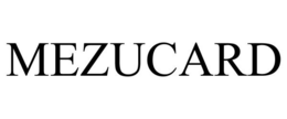MEZUCARD trademark