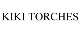 KIKI TORCHES trademark