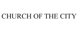 CHURCH OF THE CITY trademark