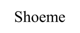 SHOEME trademark