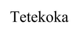 TETEKOKA trademark