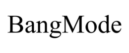 BANGMODE trademark