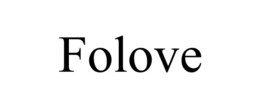 FOLOVE trademark