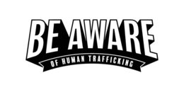BE AWARE OF HUMAN TRAFFICKING trademark