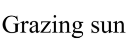 GRAZING SUN trademark