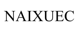 NAIXUEC trademark