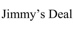 JIMMY'S DEAL trademark