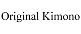 ORIGINAL KIMONO trademark