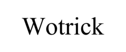 WOTRICK trademark