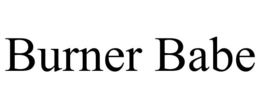 BURNER BABE trademark