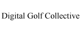 DIGITAL GOLF COLLECTIVE trademark